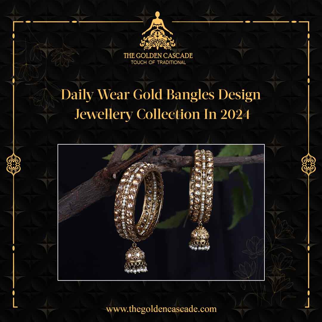 Daily Wear Gold Bangles Design Jewellery Collection In 2024